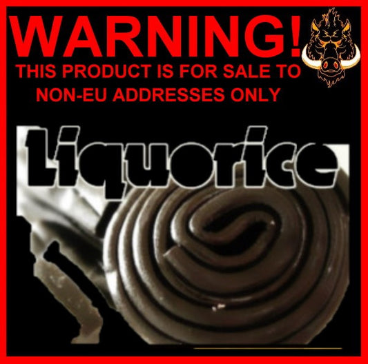 LIQUORICE HIGHER STRENGTHS NON EU CUSTOMERS ONLY